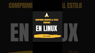Aprende ZIP y UNZIP ¡en un solo short! ⚡🐧 #linux #linuxtips #linuxshorts