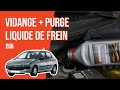 Purger le liquide de frein Peugeot 206 🚗