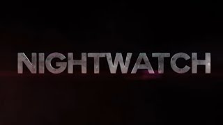 Nightwatch  Season 3 Episode 1 ''New Beginnings''