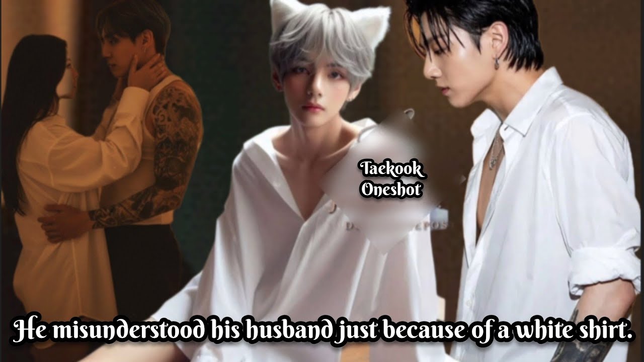 He misunderstood his husband just because of a white shirt.