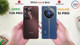 OPPO F25 Pro Vs Realme 12 Pro | Full comparison ⚡ Which one is Best?