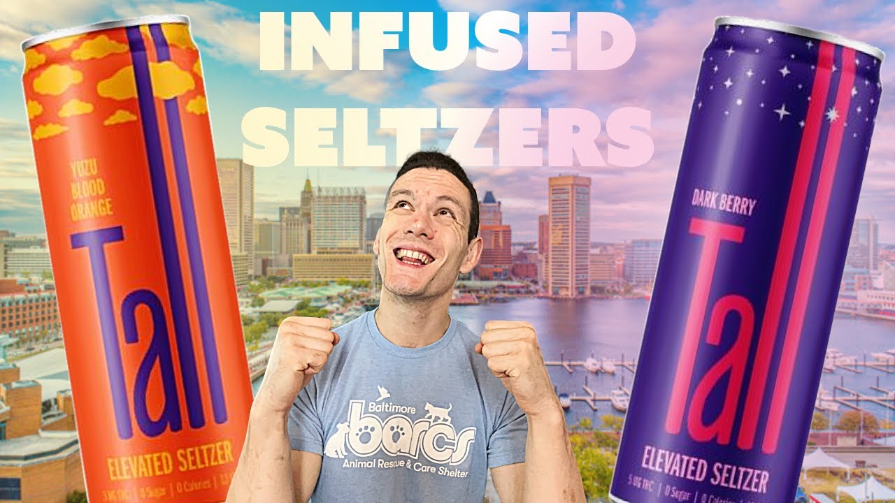 Infused Seltzers Land in Maryland Tall Seltzer Review YouTube