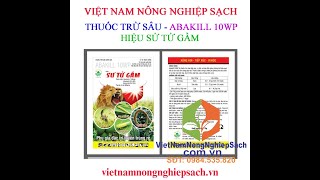 Abakill 10Wp Hiệu Sư Tử Gầm Trị...0776.755.793...Vietnamnongnghiepsach.vn Ọtrĩ