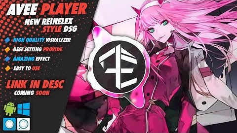 New REINELEX Style DSG Visual for Avee Player | Inspired By Trap⚡