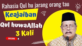 Jimat surat al ikhlas | Prof. Kh. Abdul Ghofur Sunan drajat Lamongan