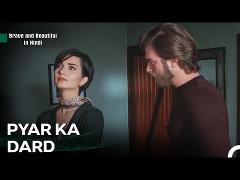 Pyaar Humein Thakaata Hai - Brave and Beautiful