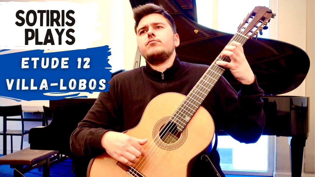 Etude 12 - Heitor Villa-Lobos | Sotiris