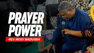 The Real Secret to Fire-Filled Prayer — Rev. Mosy Madugba Reveals the Secret!
