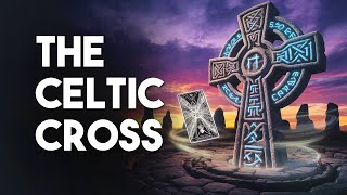 🔮✨ How to Do the Celtic Cross Tarot Spread – Explained Step-by-Step Tutorial ✨🔮