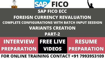 SAP FICO ECC, FOREIGN CURRENCY REVALUATION WITH BATCH INPUT SESSIONS