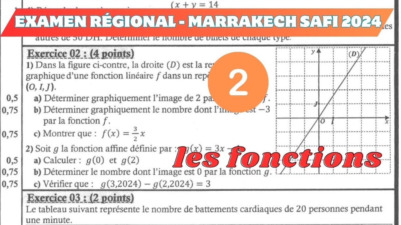 2️⃣ Examen Régional 3AC Région Marrakech Safi 2024 Ex 2 Les Fonctions Maths BIOF PIC جهوي مراكش أسفي