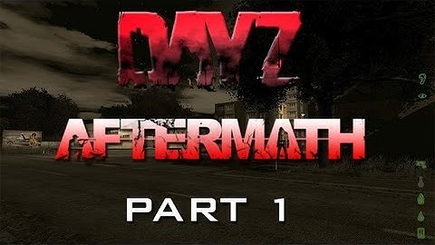 ARMA 2: Dayz Aftermath Mod - Part 1 - Cleansing Center!