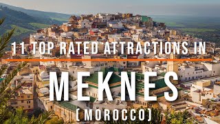 11 Top Rated Attractions in Meknes, Morocco | Travel Video | Travel Guide | SKY Travel