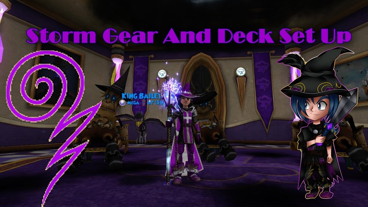 Wizard101: Storm Gear And Deck Set Up, Robert Stormheart!!!