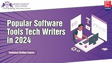 Popular Software Tools Tech Writers in 2024 | Technical Writing Course Beginners Engineers Online