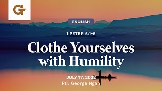 Clothe Yourselves with Humility