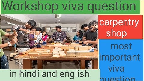 Workshop viva Question |pratical Question workshop|carpentryshop|workshop instructor #iert