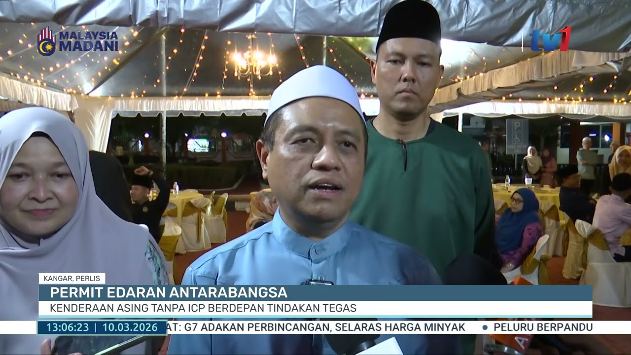 10 MAC 2026 - BTH - PERMIT EDARAN ANTARABANGSA, KENDERAAN ASING TANPA ICP BERDEPAN TINDAKAN TEGAS