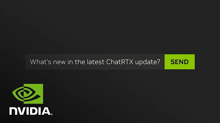 ChatRTX Update: New Models & Features (Voice & Image Data Support) - DayDayNews