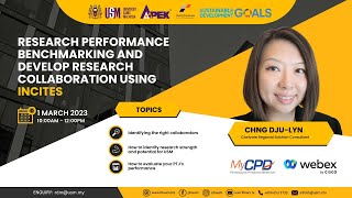 RESEARCH PERFORMANCE BENCHMARKING AND DEVELOP RESEARCH COLLABORATION USING INCITES