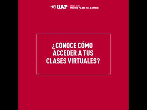 Conoce cómo ingresar a tu Campus Virtual UAP
