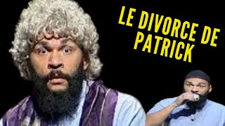 Dieudonné DIVORCE DE PATRICK (partie 2)