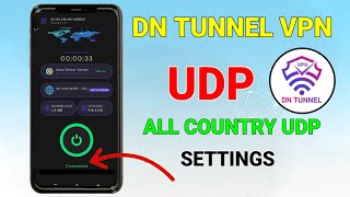 How to set up DN Tunnel VPN with Fast udp settings for fast and secure browsing  screenshot 3