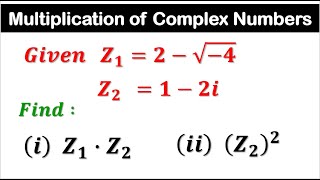 Multiplying Complex Numbers