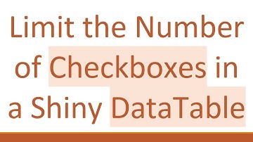 Limit the Number of Checkboxes in a Shiny DataTable