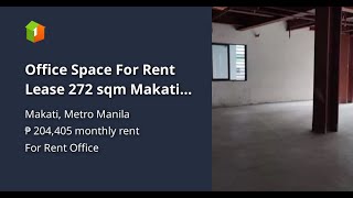 Office Space For Rent Lease 272 sqm Makati City Manila