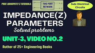 TWO PORT NETWORK (Z PARAMETERS) SOLVED EXAMPLES
