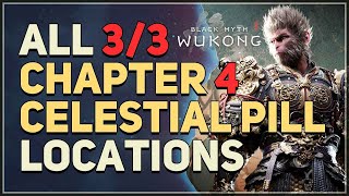 All Chapter 4 Webbed Hollow Celestial Pill Locations Black Myth Wukong