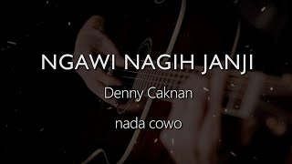 NGAWI NAGIH JANJI // KARAOKE GITAR AKUSTIK NO VOKAL