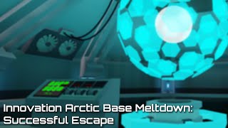 Innovation Arctic Base: Successful Meltdown Escape