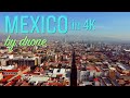 Drone Journey through MEXICO in 4K