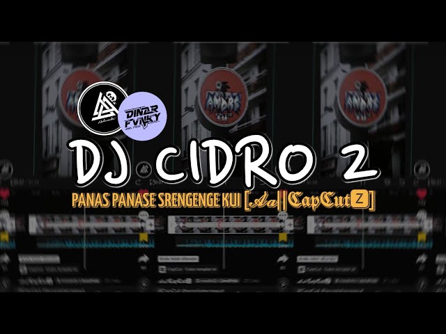 DJ CIDRO 2 VIRAL TIKTOK SOUND FYP 𝓐'𝓪||𝕮𝖆𝖕𝕮𝖚𝖙🆉 class=