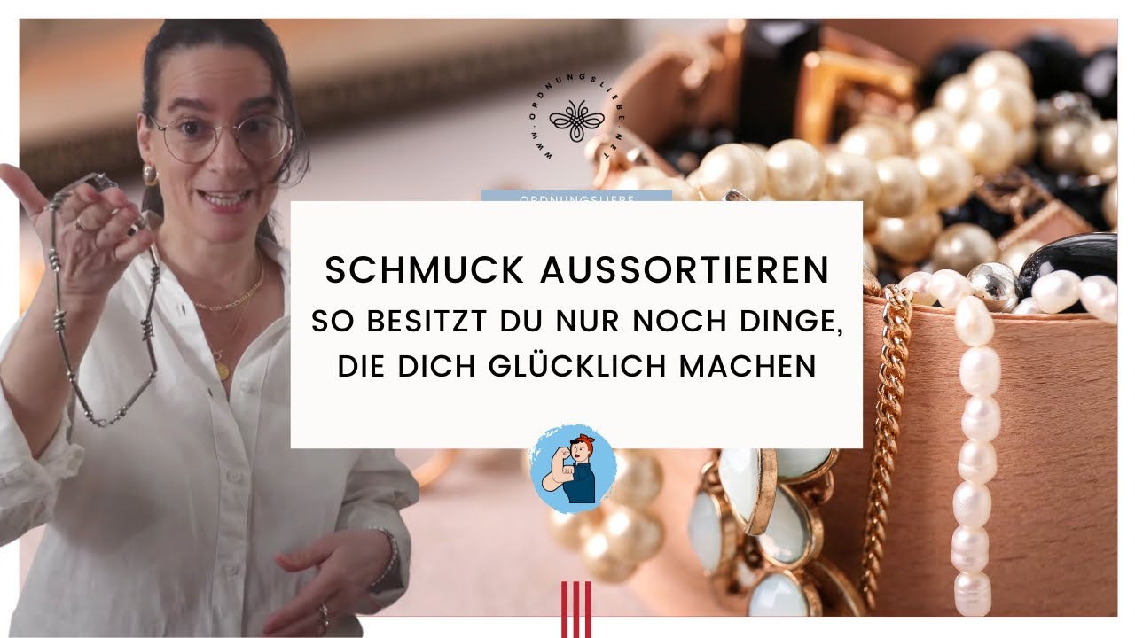🌷 Schmuck aussortieren & perfekt aufbewahren