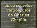 Cinco secretos vergonzosos de Charles Chaplin