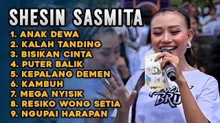 SHESIN SASMITA FULL ALBUM 2025 ‼️ ANAK DEWA - KALAH TANDING - BISIKAN CINTA 
