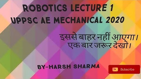 Robotics for UPPSC AE/ESE LECTURE 1