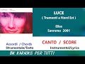 Capture de la vidéo Luce (Tramonti A Nord Est) Elisa Karaoke - Canto/Score - Strumentale/Testo