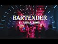 T-Pain ft. AKON -- BARTENDER (Lyrics)🍸