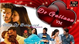 Let's Talk (Do Gallan)- VM | VDJ UMN | Best Of Bollywood Multifundom | Garry Sandhu