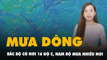 Thời tiết hôm nay 10-10: Bắc Bộ có nơi 16 độ C, Nam Bộ mưa dông nhiều nơi