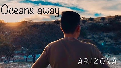 A R I Z O N A - Oceans away (Cinematic video)