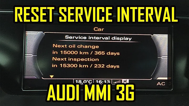 Audi A1 A4 A5 A6 A7 A8 Q3 Q5 Q7 Reset Service Interval MMI 3G