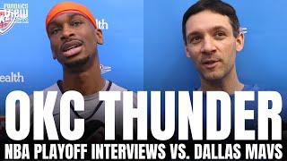 Shai Gilgeous-Alexander &amp; Mark Daigneault Discuss OKC Thunder vs. Dallas Mavs Series, Luka/Kyrie