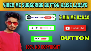 how to add subscribe button on video || Video me subscribe button kaise lagaye 2022. Animation