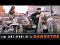 True love story of a gangster  desi people  dheeraj dixit