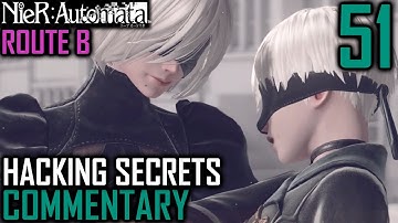 Nier Automata Walkthrough Part 51 -  2B Saves 9S & Hacking To Find A Shocking Truth (Route B)